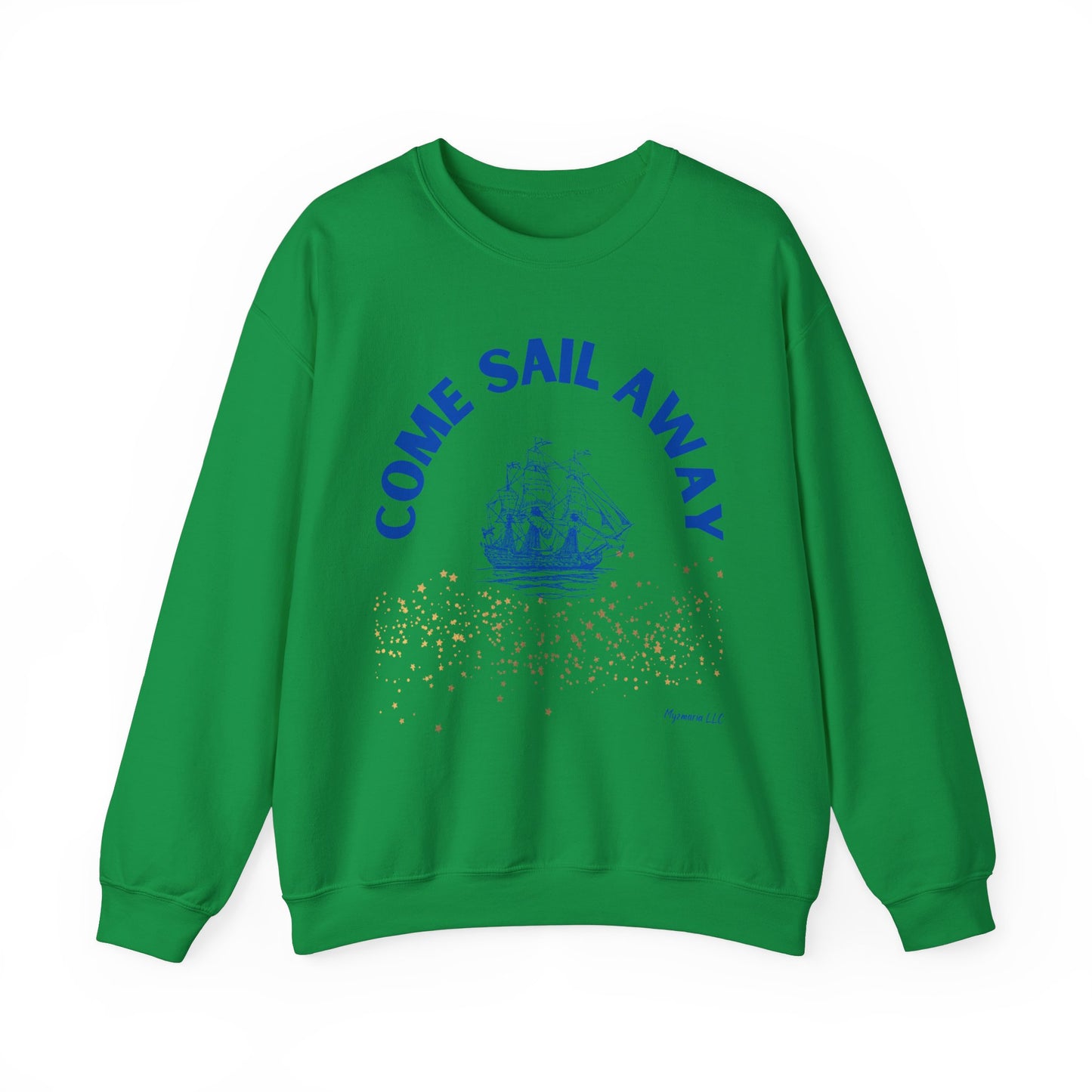 Come Sail Away Crewneck Sweatshirt