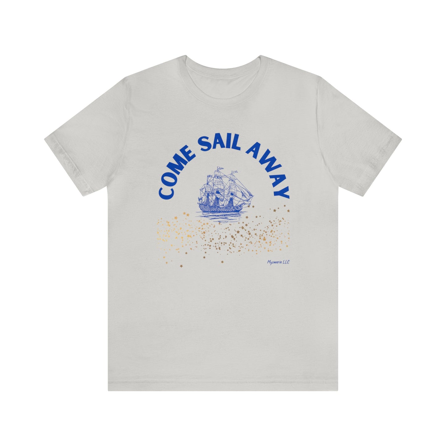 Come Sail Away