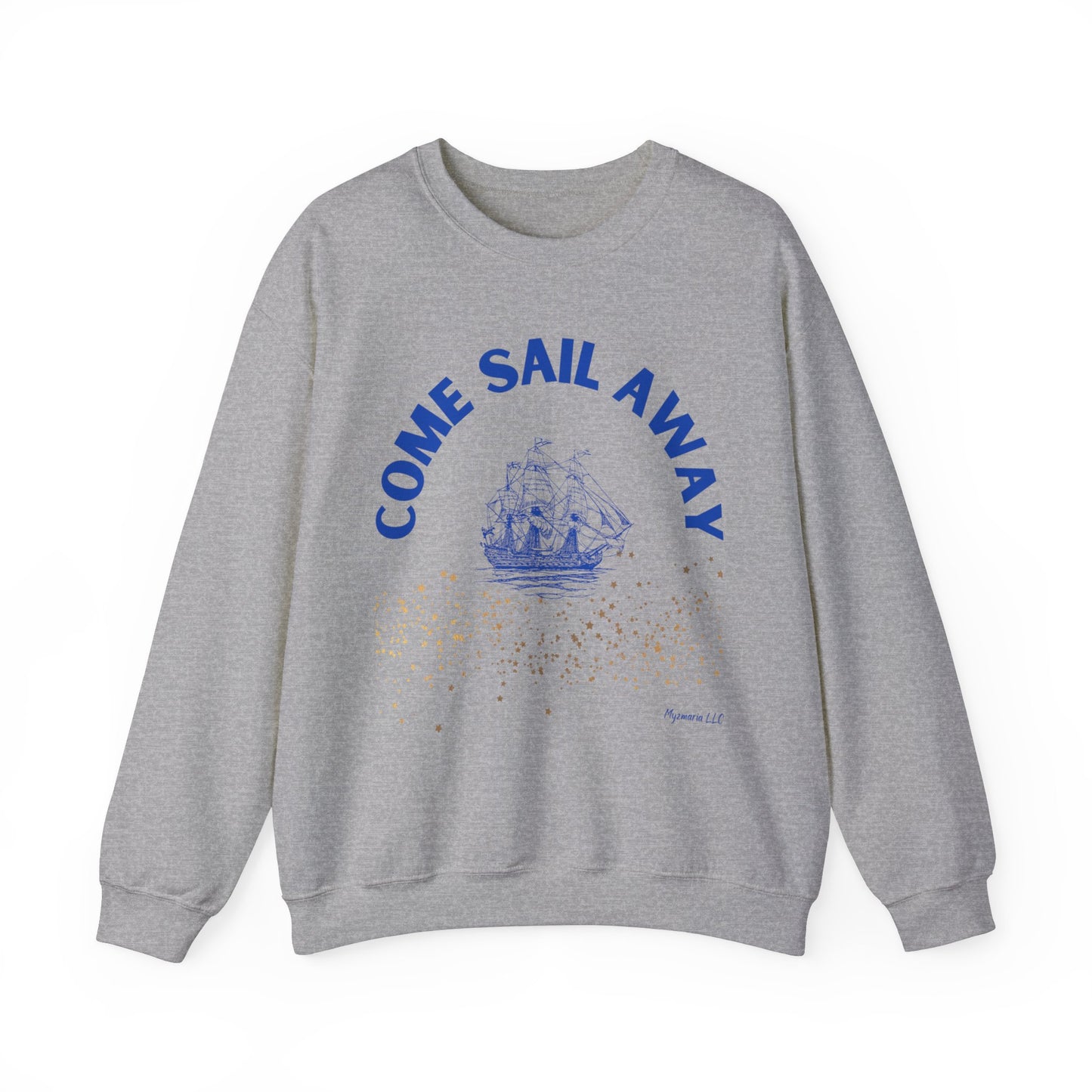 Come Sail Away Crewneck Sweatshirt